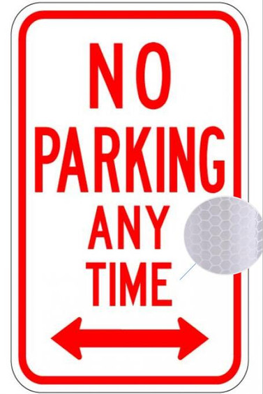 No Parking Any Time Road Sign Size 12" x 18" Outdoor waterproof Reflective Aluminum