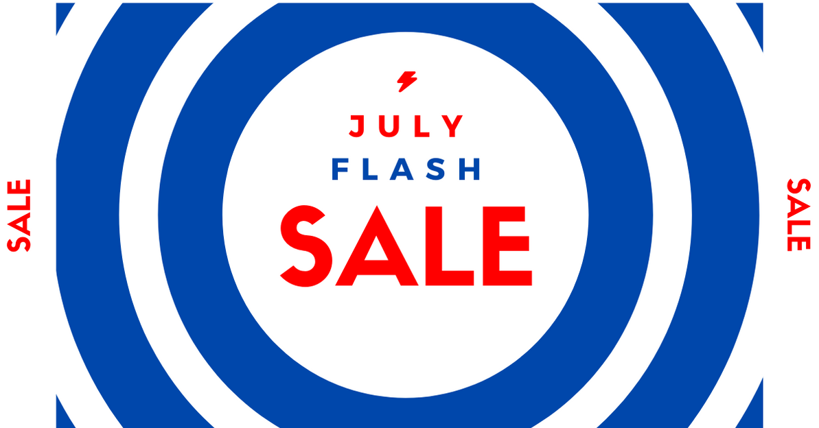 July Flash Sale!