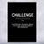 Challenge Motivational Print Challenge Motivational Print