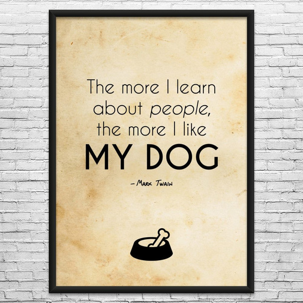 Mark Twain Quote Dog Wall Art