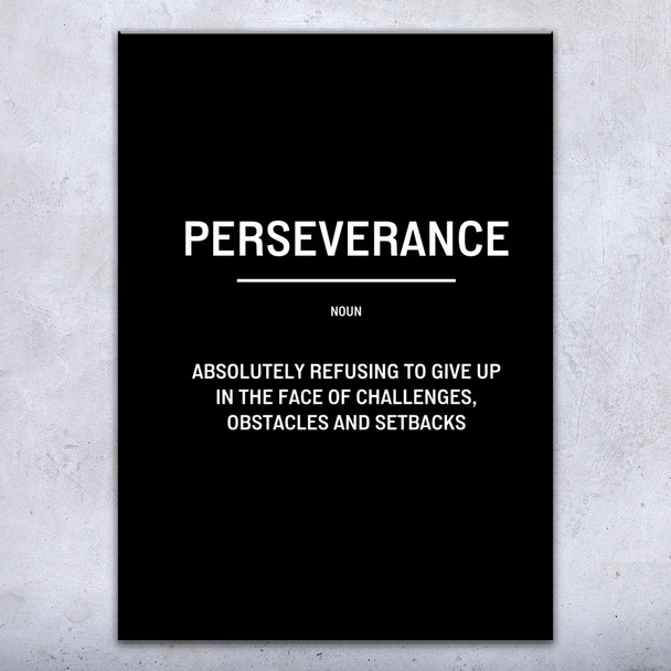 Perseverance Motivational Print