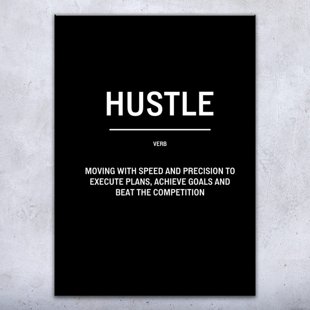 Hustle Motivational Print