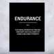 Endurance Motivational Print Endurance Motivational Print