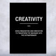 Creativity Motivational Print