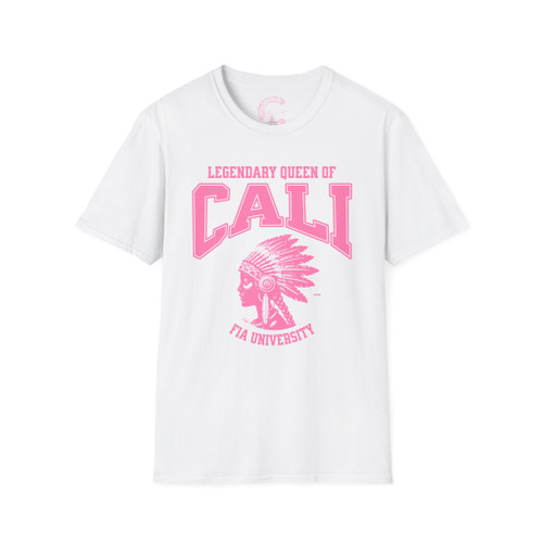 T-Shirt - LEGENDARY QUEEN OF CALI Mythical Queen of California Women Cultural Historical Empowerment Tribute Tee