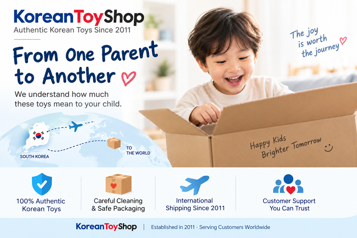 Why Trust KoreanToyShop? | Authentic Korean Toys Since 2011