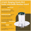 Hanging Classic Bird Feeder with Baffle Weather Guard 12in.