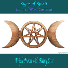 Triple Moon Goddess with Faery Star, Inspired Wood Carvings by Signs of Spirit