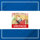 Romeo Y Julieta Vintage