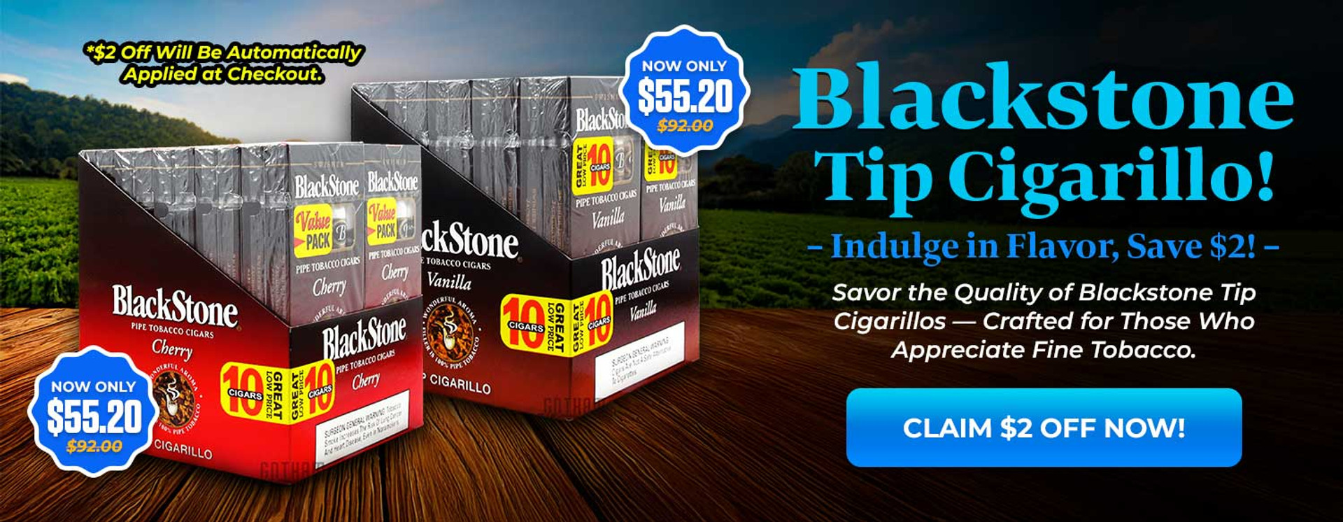 Blackstone Tip Cigarillo! Indulge in Flavors, Save $2!