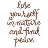 Lose Yourself in Nature