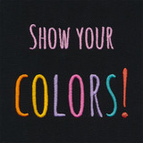 Show Your Colors!