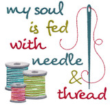 My Soul Is Fed With Needle & Thread Medium