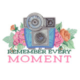 Remember Every Moment