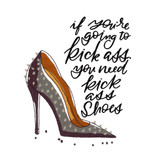 If You're Going To Kick Ass You Need Kick Ass Shoes