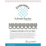 Continuous Embroidery in My Lace Maker