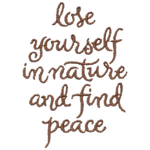 Lose Yourself in Nature