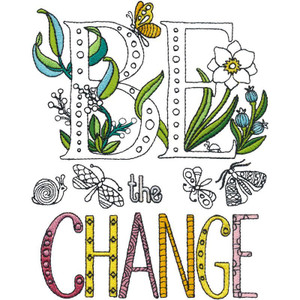Be the Change