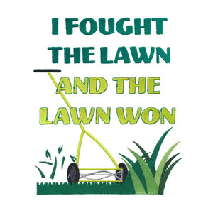 I Fought The Lawn and The Lawn Won
