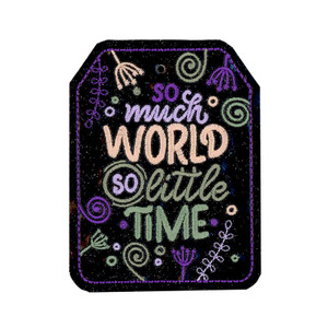 So Much World So Little Time Luggage Tag