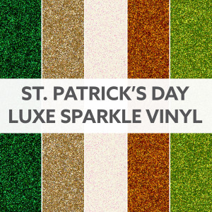 St. Patrick's Day Luxe Sparkle Vinyl Bundle