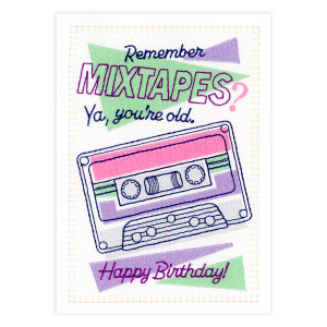 Mixtapes Birthday Card