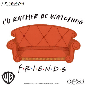 I'd Rather Be Watching Friends Applique