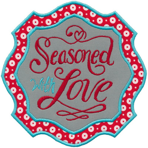Seasoned with Love Applique