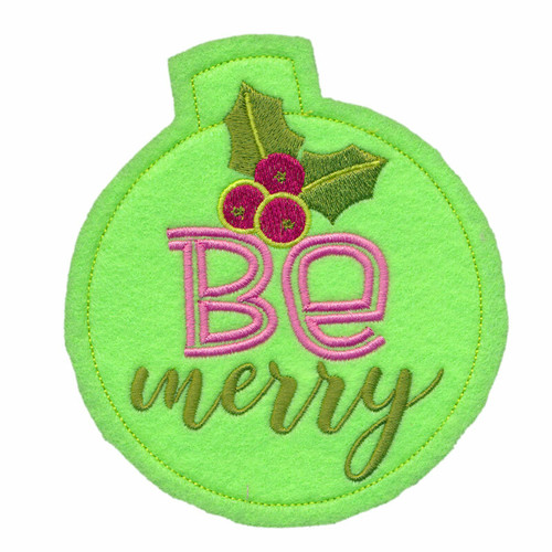 Be Merry Ornament