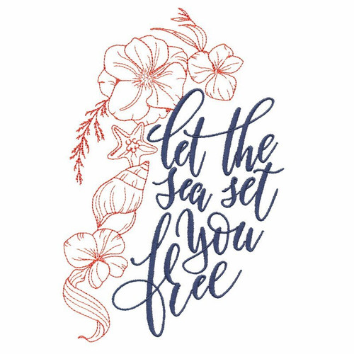 Let The Sea Set You Free