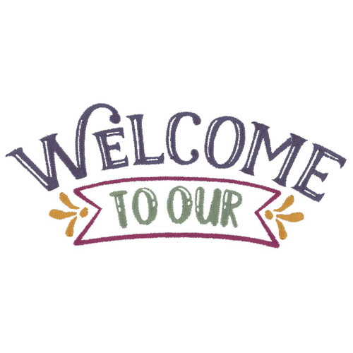 Welcome To Our | PK10025-01