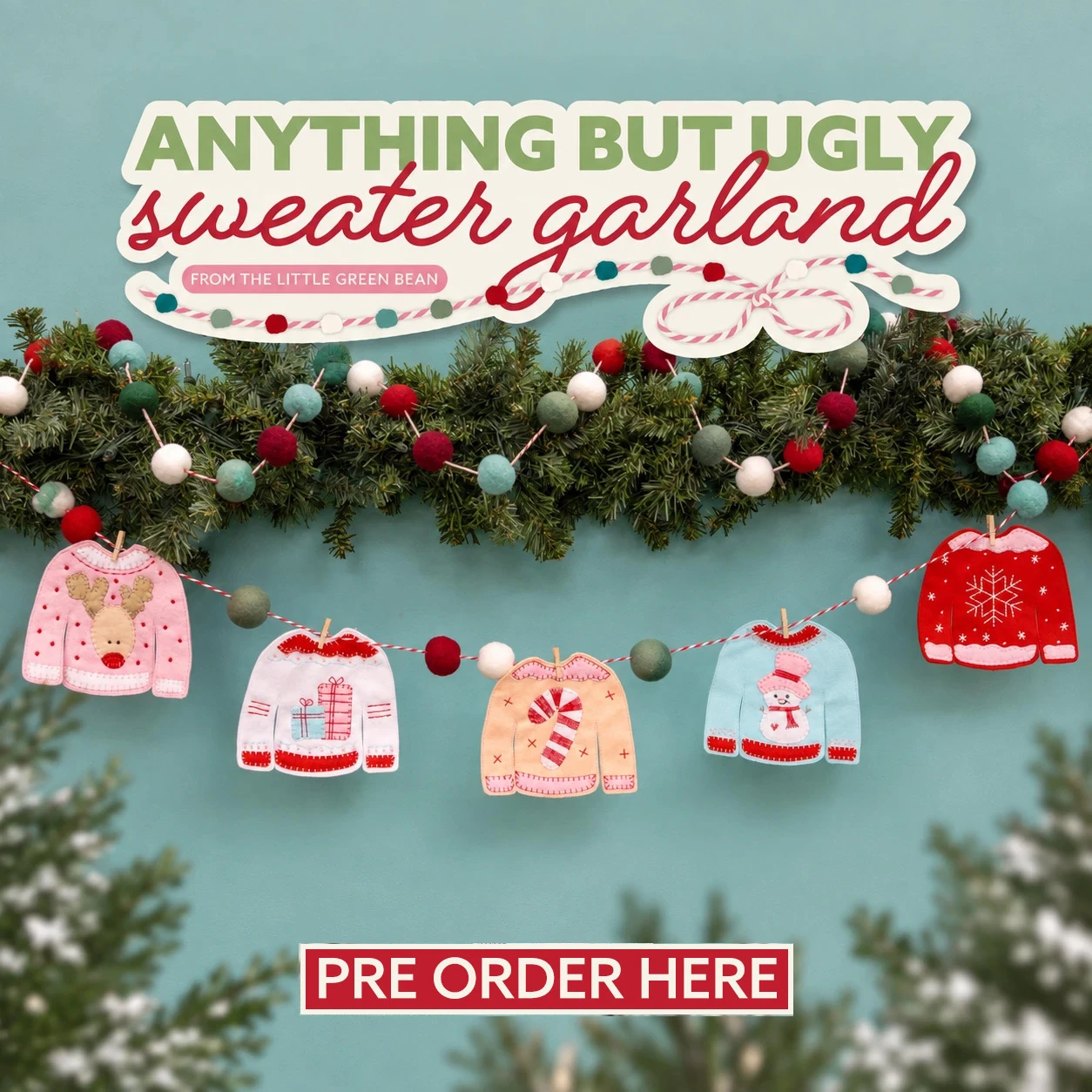 Anything But Ugly Christmas Sweater Garland