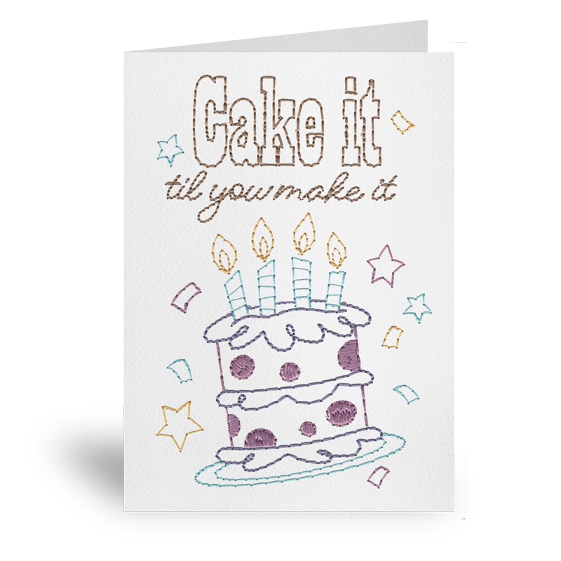 Cake It Til You Make It Card A7