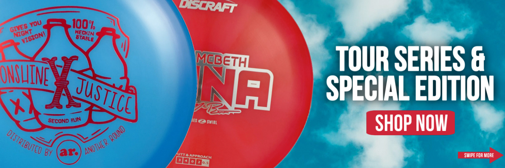 Tour Series and Special Edition