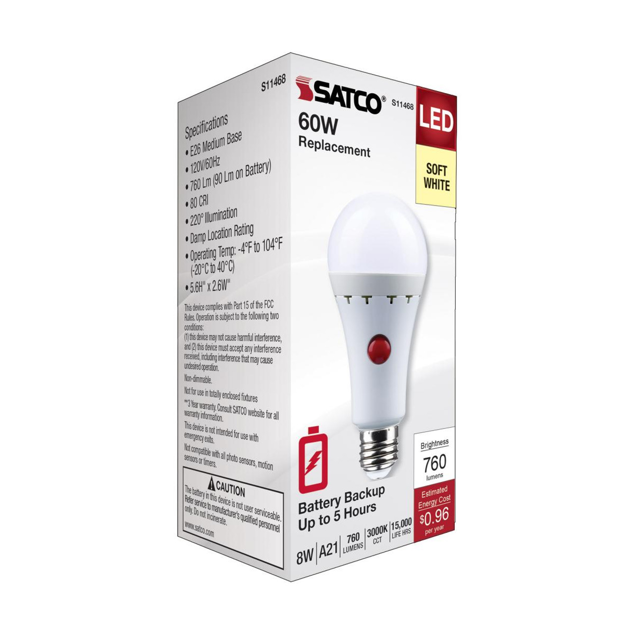 Satco S11468 - 8 Watt A21 LED; 3000K; Medium Base; 120 Volt; 80 CRI; With 5 Hour Battery Backup