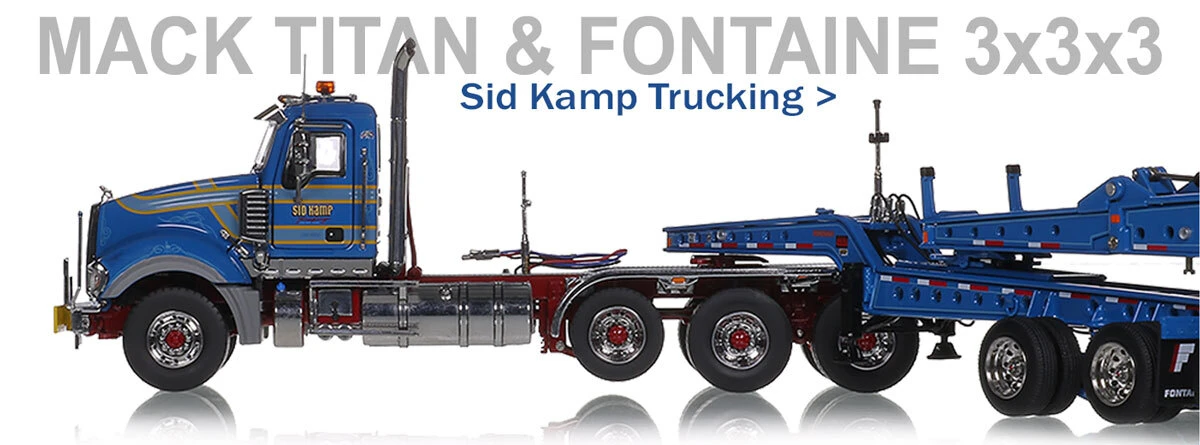 1:50 scale diecast model of Sid Kamp Trucking Mack Titan with Fontaine 3x3x3 trailer
