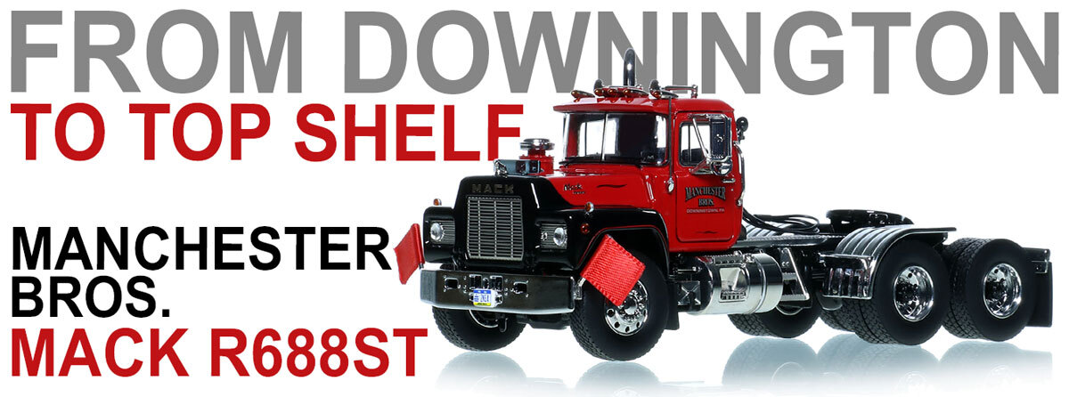 1:50 scale diecast model of Manchester Bros. 1989 Mack R688ST Tandem Axle Tractor