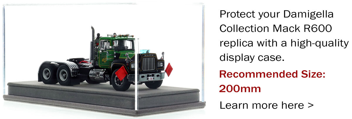 Display case for 1:50 scale model of Damigella Collection 1978 Mack R tandem axle tractor