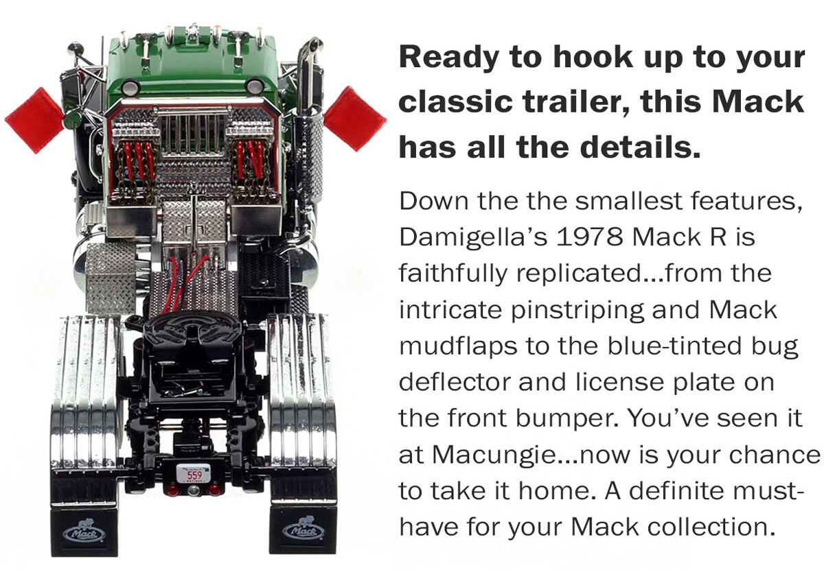 Features of the 1:50 scale model of Damigella Collection 1978 Mack R tandem axle tractor