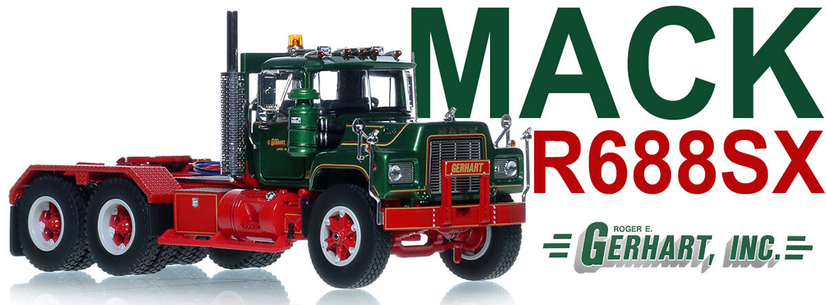 1:50 scale diecast model of Roger E. Gerhart 1990 Mack R688SX Tandem Axle Tractor