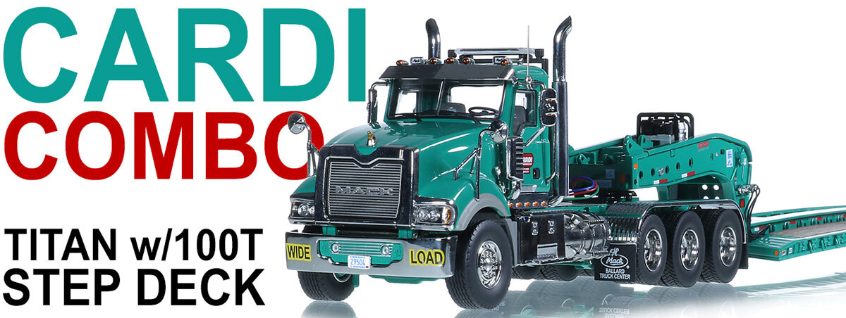 1:50 scale diecast models of Cardi Mack Titan Tri-Axle with Fontaine 100-Ton 5-Axle Step Deck Trailer