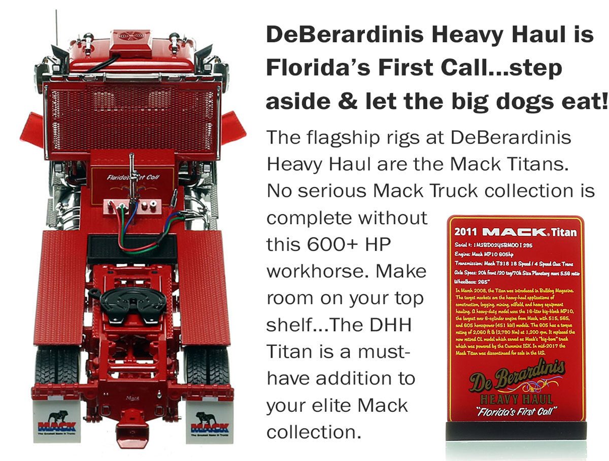 Heavy Haul Replicas DeBerardinis Heavy Haul 2011 Mack Titan 117