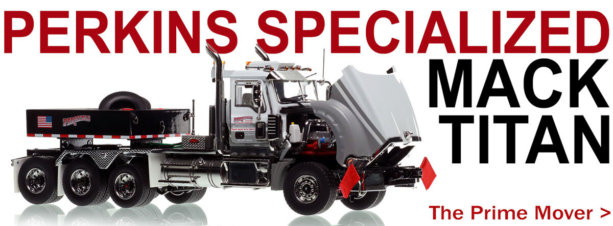 1:50 scale, fully funtional diecast model of  Perkins Specialized Transportation Contracting Mack Titan Tri-Axle Tractor