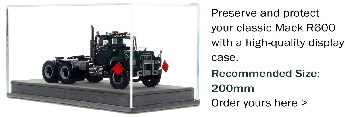 Display Case for 1:50 Scale Diecast Model of Mack R600 Tandem Axle Tractor - Green 6005 over Black