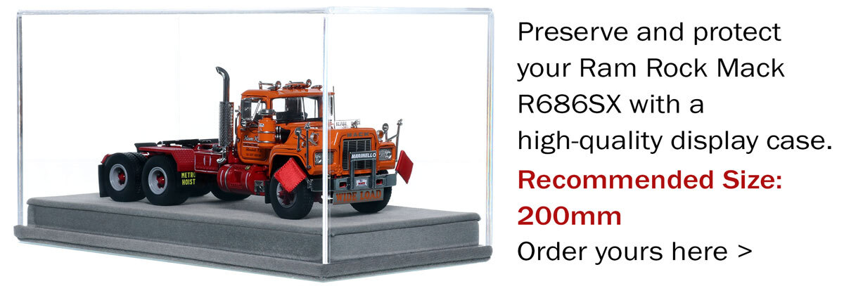 Display Case for 1:50 Scale Model of Ram Rock Contracting Company 1985 Mack R686SX Tandem Axle Tractor