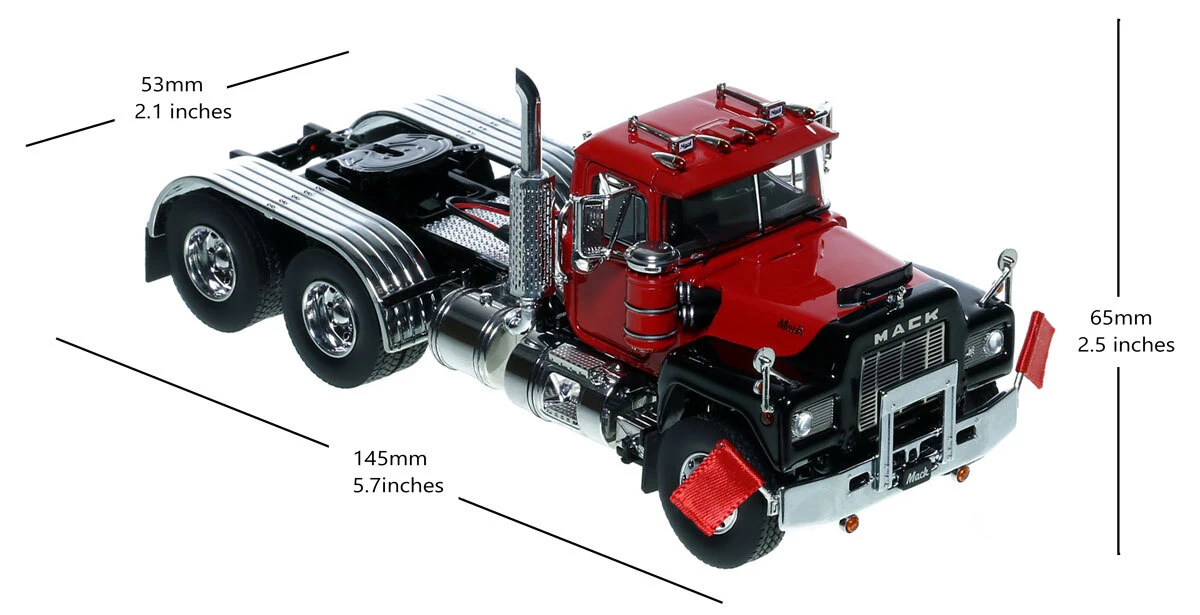 Dimensions of 1:50 Scale Diecast Model of Mack R600 Tandem Axle Tractor - DHH Red over Black with Black Fenders