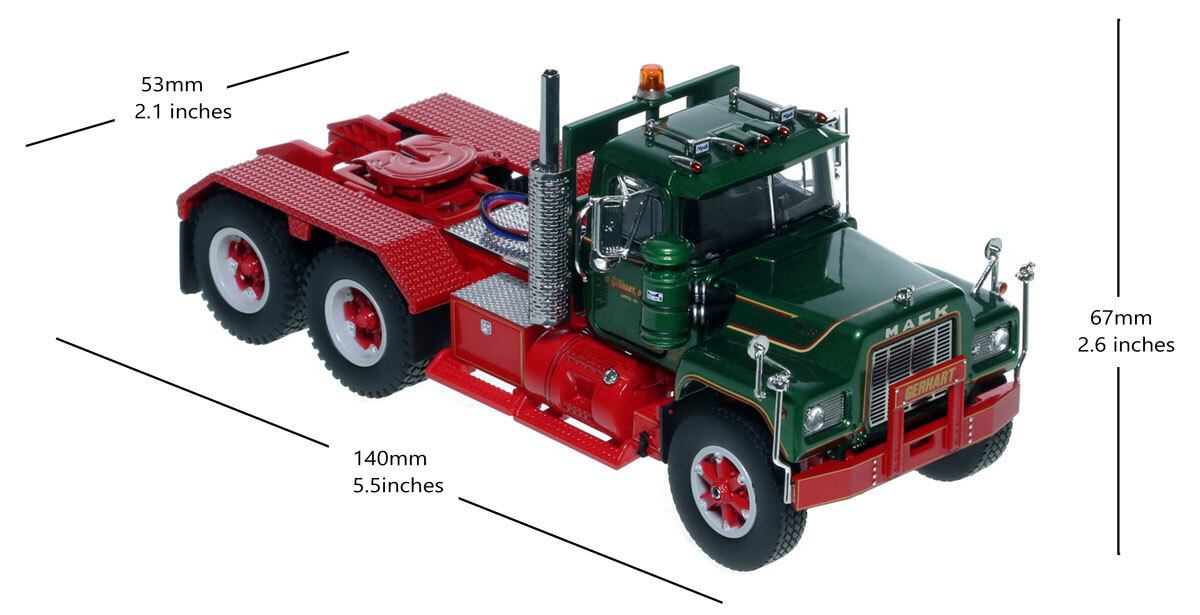 Dimensions of 1:50 Scale Diecast Model of Roger E. Gerhart 1990 Mack R688SX Tandem Axle Tractor