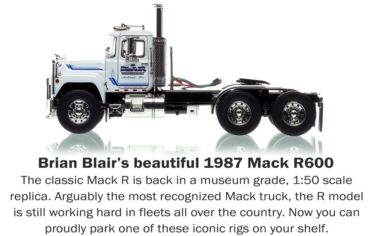1:50 scale diecast model of Brian Blair 1987 Mack R600 tandem axle tractor