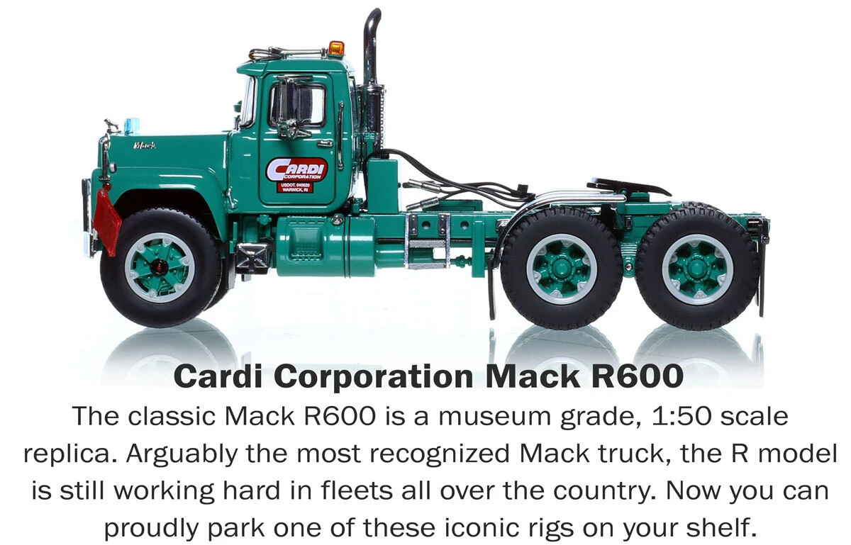 Description of 1:50 Scale Model of Cardi Corporation Mack R600 Tandem Axle Tractor