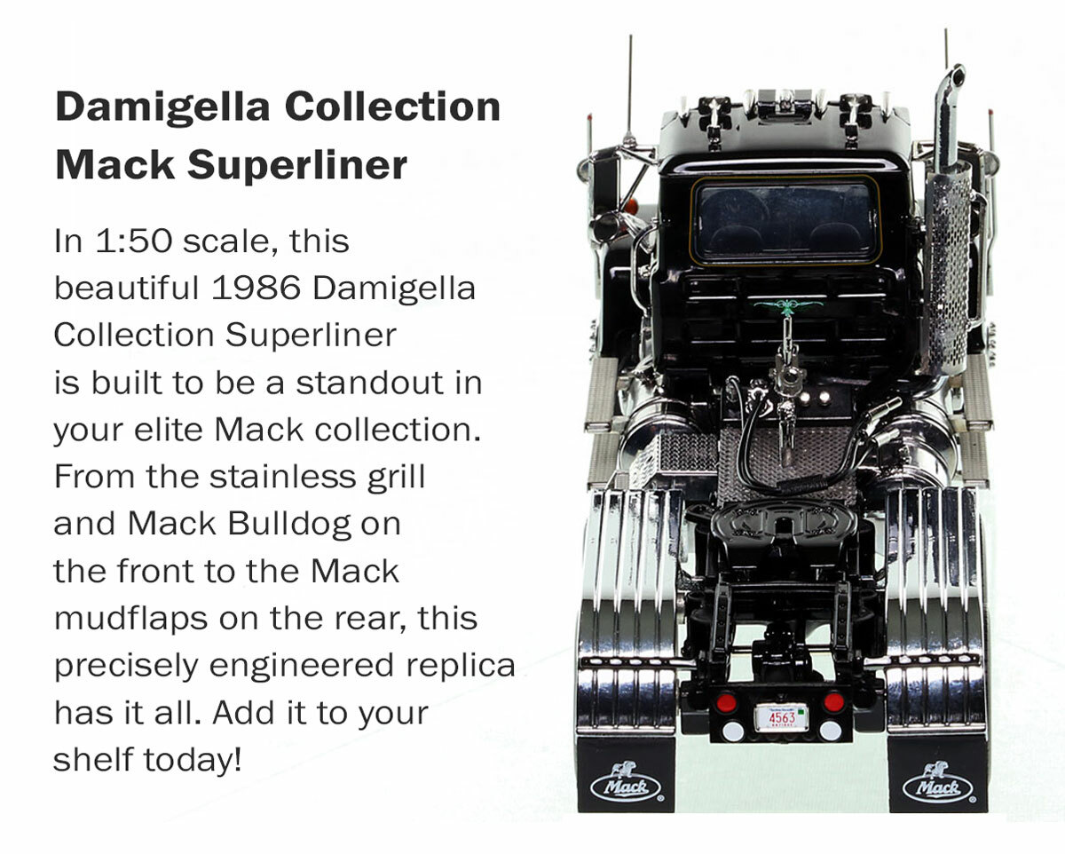 Damigella Collection 1986 Mack Superliner Tandem Axle Tractor Dimensions